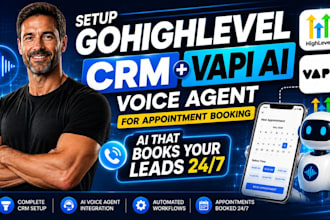setup gohighlevel CRM and vapi ai voice agent for appointment booking