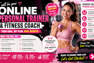 be your online personal trainer and fitness coach
