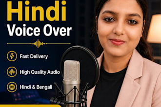 do professional hindi bengali and english voice over as female voice artist