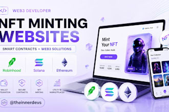 develop nft minting website, robinhood nft website, ethereum, solana minting