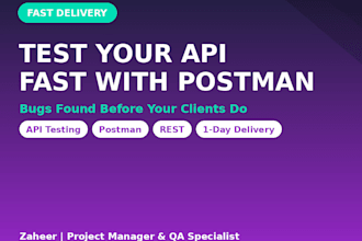 test your API using postman and provide a bug report