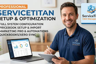 setup, customize, and optimize servicetitan CRM for your business