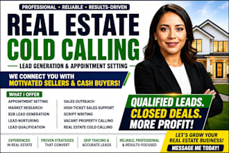 do real estate cold calling, real estate leads generation, appointment setting