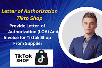provide letter of authorization for tiktok shop