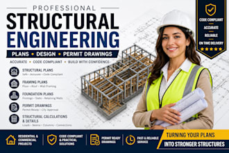 design structural plans, framing plans, foundation plans and permit drawings