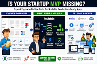 build bubble io web app, convert figma to bubble, and create startup mvp saas