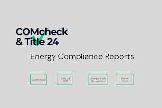 do comcheck and ca title 24 energy code compliance reports