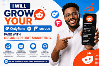 grow your onlyfans or fanvue page with organic reddit marketing