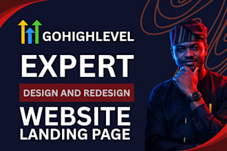 build a high converting gohighlevel landing page, funnel or website