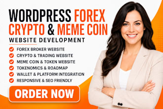 develop wordpress forex website, forex broker, meme coin website, crypto website