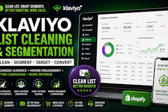 clean and segment your klaviyo email list for targeted campaigns