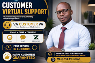be your customer service and support virtual assistant