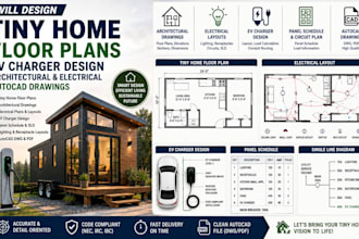 create tiny home plans, architectural drawings and ev charger california design