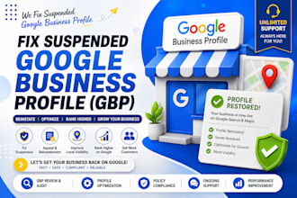 fix suspended gbp, provide verification and local seo support for local listing