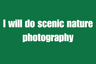 do scenic nature photography