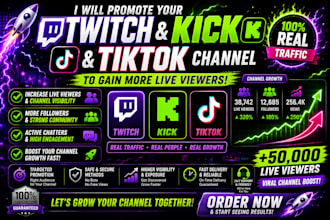 promote your twitch channel, kick and tiktok channel to gain more live viewers