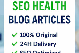 write SEO health blog articles and website content