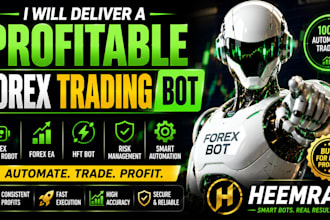 deliver a profitable forex trading bot, forex trading robot, forex ea, hft bot