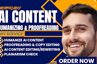 edit and rewrite ai content, humanize ai content, ai proofread plagiarism check