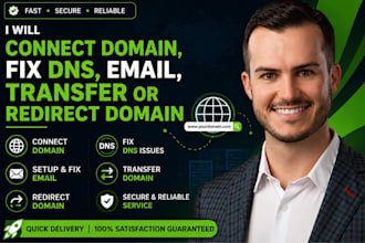 connect domain, fix dns, email, transfer or redirect domain,