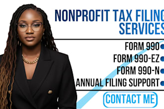 prepare and file form 990, 990ez or 990n nonprofit tax returns
