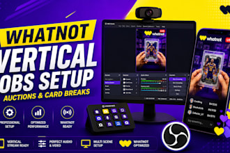 setup whatnot vertical stream with obs for autions and card breaks