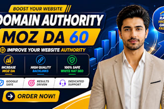increase domain authority moz da 60 plus safely and fast