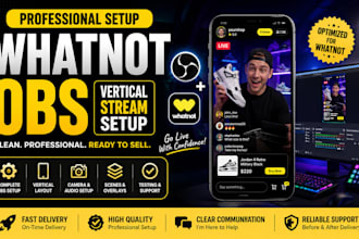 setup your whatnot obs vertical stream professionally