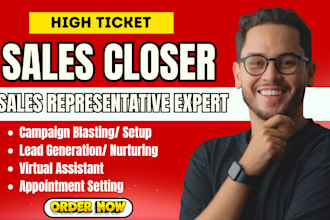 be your sales representative sales person b2b sales closer or appointment setter