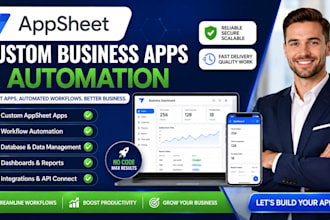 be your appsheet developer for custom business apps and automation