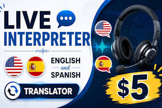 interpret live calls in english and spanish