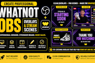 create professional whatnot obs overlays and stream scenes