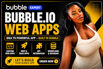 build bubble app, bubble io website, bubble developer, bubble saas mvp bubble io