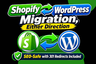 migrate shopify to wordpress or wordpress to shopify with seo redirects