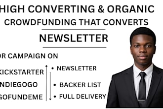 create a newsletter and backer list for your campaign