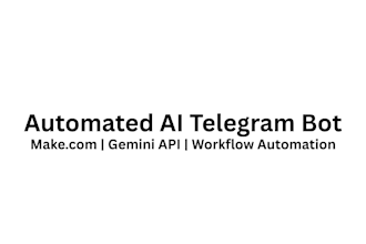 build an automated telegram ai chatbot using make com and gemini API