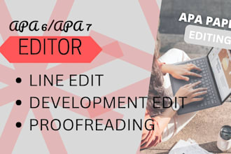 do line edit developmental edit proofread your document in apa 6 and apa 7 style