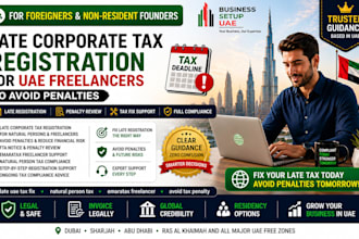 do late corporate tax registration for uae freelancers to avoid penalties