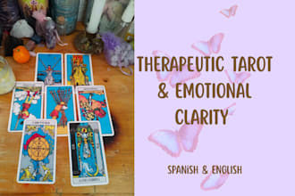 provide a therapeutic tarot reading for personal growth and emotional clarity
