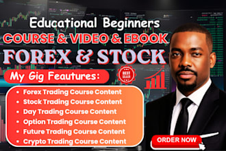 create educational forex course, crypto video, stock market, ebook and ppt