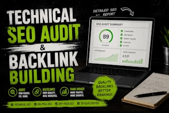 provide technical SEO audit   backlink building
