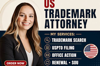 be your us trademark attorney for uspto filing, sou, renewal and office action