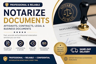 notarize documents, affidavits, contracts and legal documents