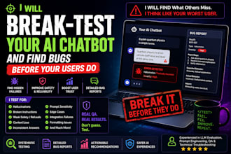 breaktest your ai chatbot and find bugs before your users do