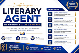 be your literary agent to pitch your book and attract publishers