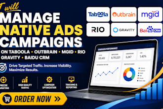 manage native ads campaigns on taboola outbrain mgid rio gravity baidu crm