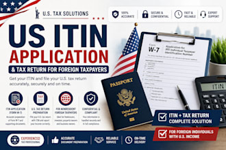 prepare US itin application and tax return for foreign taxpayers