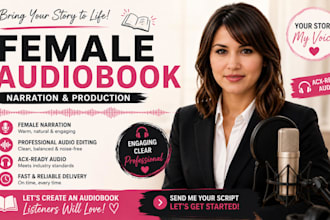 be your female audiobook narrator and producer for audible and acx