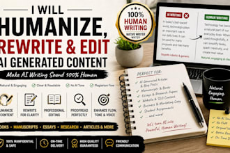 humanize, rewrite and edit ai generated books, essays, research and content