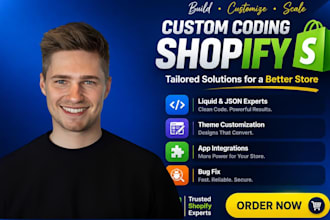 shopify custom coding shopify bug fix and custom theme shopify developer
